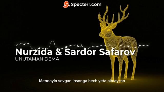 Nurzida & Sardor Safarov Unutaman Dema (Mix + Lyrics) | Сардор Сафаров &  Нурзида  - Унутаман дема