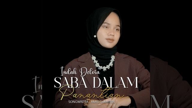 Saba Dalam Panantian смотреть онлайн