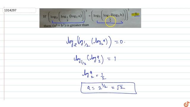 If `(log_2(log_(1/2)(log_2a)))^2+(log_3(log_(1/3)(log_3b)))^2=0,then (alpha^2+b^3)`is greater смотреть онлайн