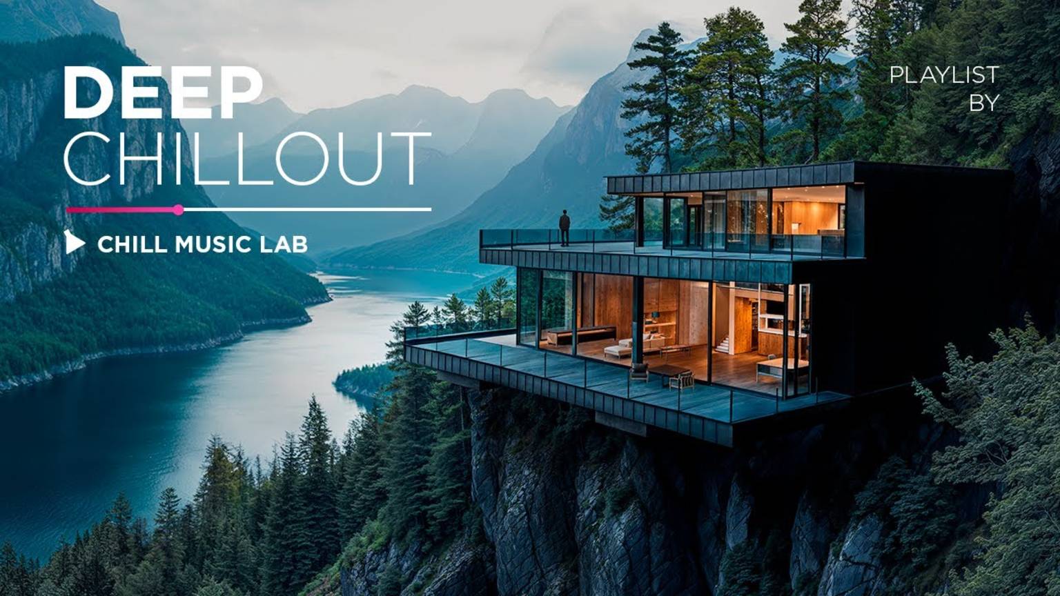 Deep Chill Music — Escape And Unwind Mix