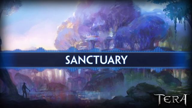 TERA Soundtrack - Sanctuary смотреть онлайн