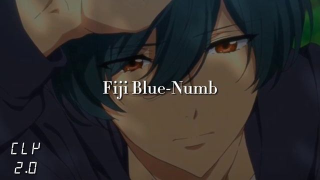 Fiji Blue-Numb (Aesthetic music Slowed down) смотреть онлайн