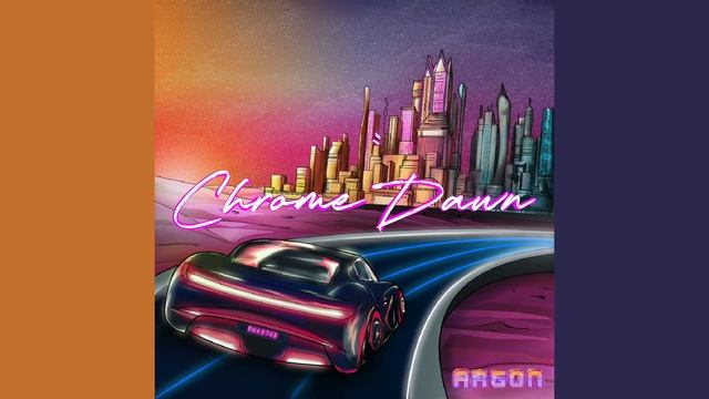 Argon - Chrome Dawn смотреть онлайн