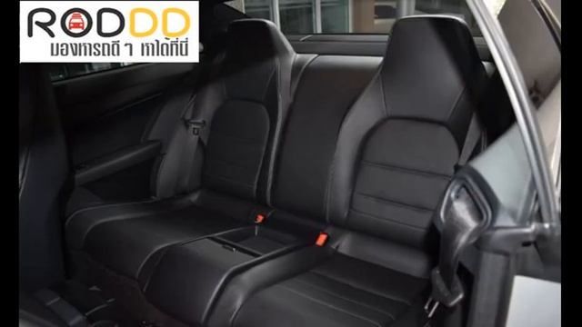 รถดีดี : 2013 BENZ E-CLASS, E 200 COUPE CGI โฉม W207 смотреть онлайн