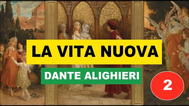 02, LA #VITA #NUOVA, #DANTE #ALIGHIERI смотреть онлайн