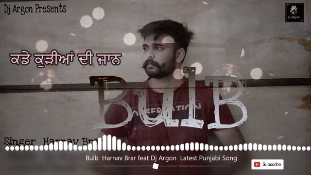 Bulb | Harnav Brar Feat Dj Argon | Latest Punjabi song 2020| смотреть онлайн