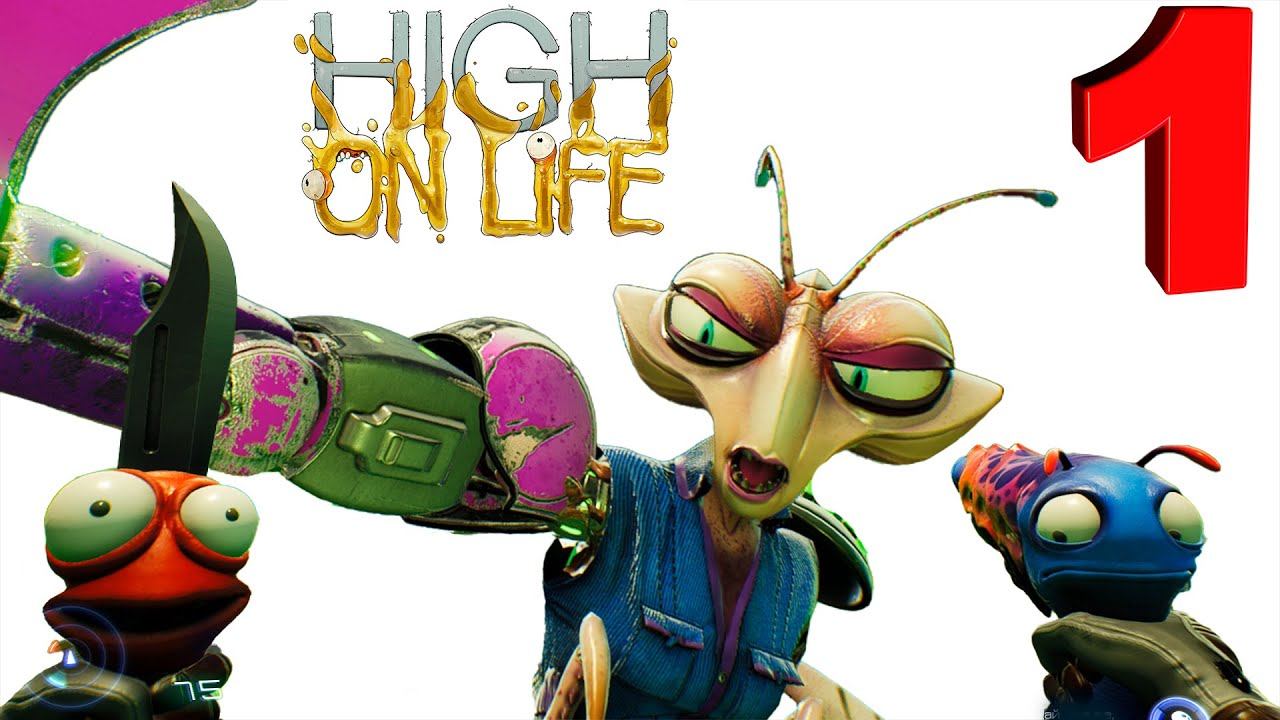 high on life gameplay - прохождение на русском 1 эпизод смотреть онлайн