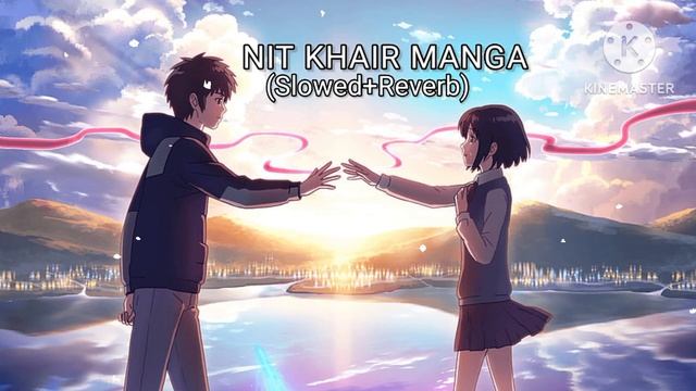 LO FI SONG NIT KHAIR MANGA смотреть онлайн
