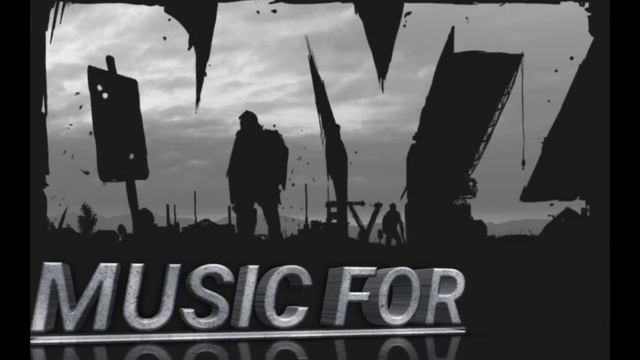 DAYZ music смотреть онлайн