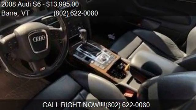 2008 Audi S6 quattro AWD 4dr Sedan for sale in Barre, VT 056 смотреть онлайн