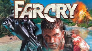 трейлер игры Far cry 1