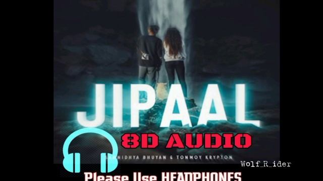 ।JIPAL 2.0। 8D audio SANNIDHYA BHUYAN X TONMOY KRIPTON смотреть онлайн