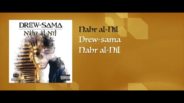 Drew-sama - Nahr al-Nīl (Prod. Mhaya // Scratch by Sick Budd) смотреть онлайн