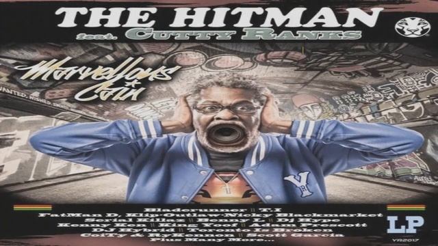 Marvellous Cain feat. Cutty Ranks - The HitMan (Toronto Is Broken Remix) смотреть онлайн