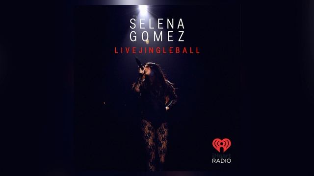 Selena Gomez - Love You Like A Love Song (Live IHeart Radio Jingle Ball Z100 2015) [Audio]