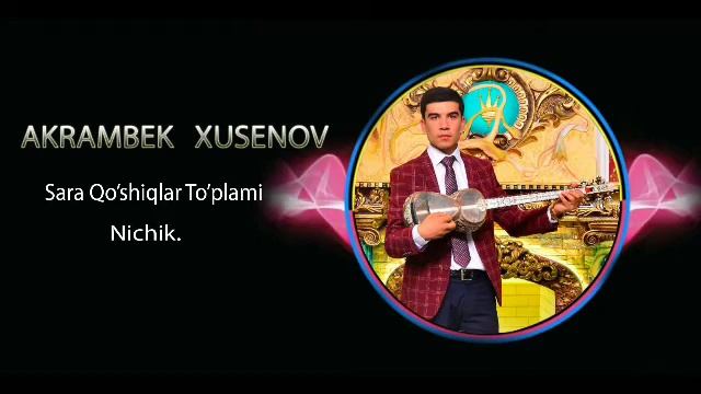 АКРАМЖОН ХУСЕНОВ - НЕЧУК смотреть онлайн