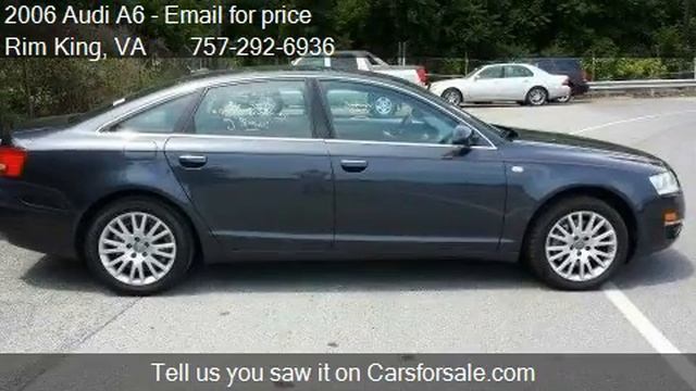 2006 Audi A6 3.2 with Tiptronic - for sale in Portsmith, VA смотреть онлайн
