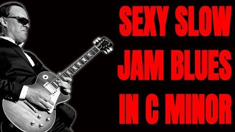 Sexy Slow Blues Backing Track in C Minor Bonamassa Style Jam Track (44.666 BPM) смотреть онлайн