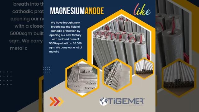 TİGEMER MAGNESIUM ANODE Turkey's Center In Magnesium Do Not Decide Without Contacting Us.