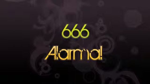 666 - Alarma!