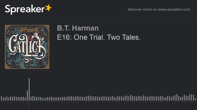 E16: One Trial. Two Tales. смотреть онлайн