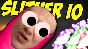 КАК БЫСТРО ПОПАСТЬ В ТОП -｜｜- Slither.io