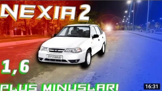 nexia 2 ga qiziqadigonar uchun plus minus tomonlari смотреть онлайн