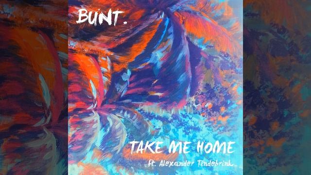 Take Me Home (feat. Alexander Tidebrink) смотреть онлайн