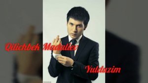 Qilichbek Madaliev - Yulduzim