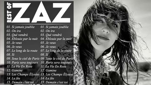 ZAZ Best Songs 2021🍓 Zaz Plus Grands Succès 2021 🍓  Zaz Greatest Hits