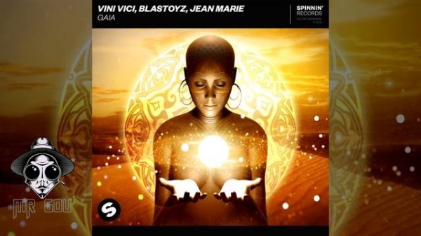 Vini Vici, Blastoyz, Jean Marie, - Gaia (extended mix)