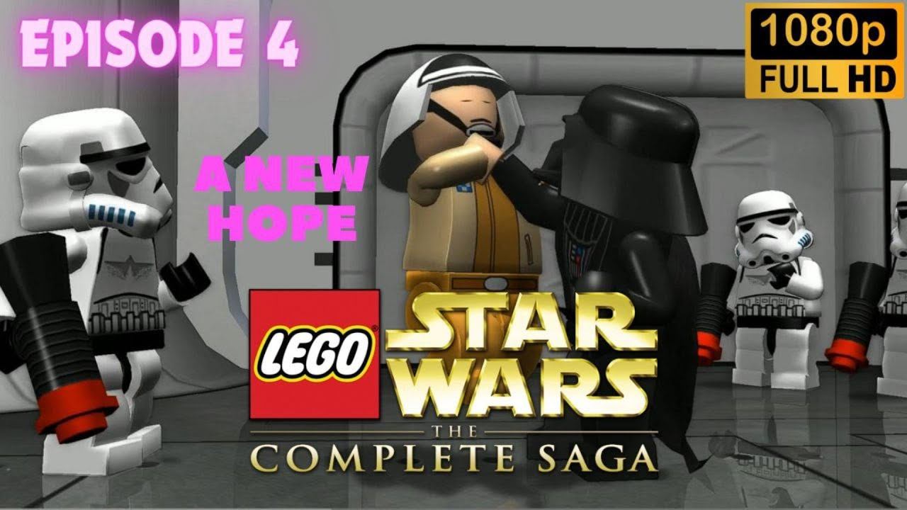 LEGO Star Wars: The Complete Saga \ A NEW HOPE. (Episode 4)