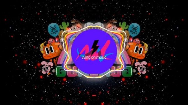 Amazing World of Gumball - Make Most of it (Song)