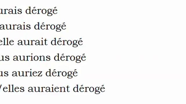 Изучение французского языка = Спряжение глаголов = Déroger смотреть онлайн