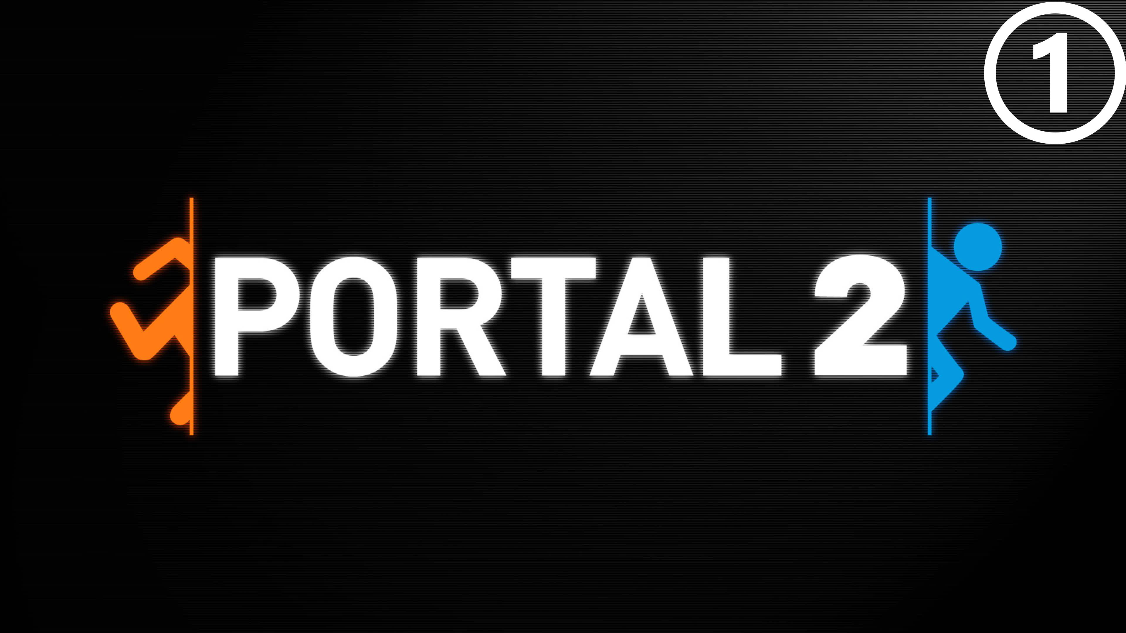Серия 1 - Portal 2