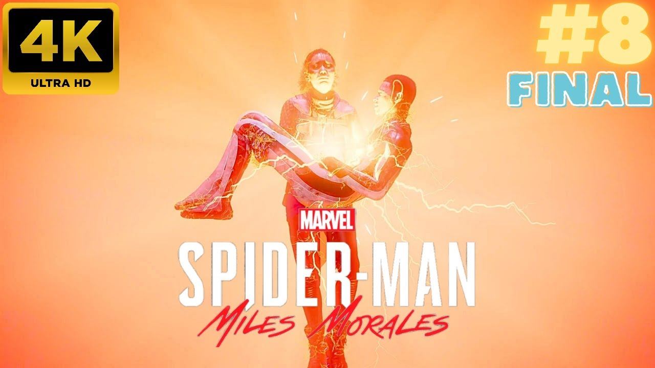 Marvel’s Spider-Man: Miles Morales \ Walkthrough #8 FINAL (4K)