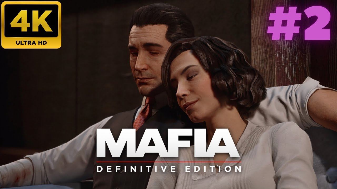 Mafia: Definitive Edition \ Прохождение #2 (4K)