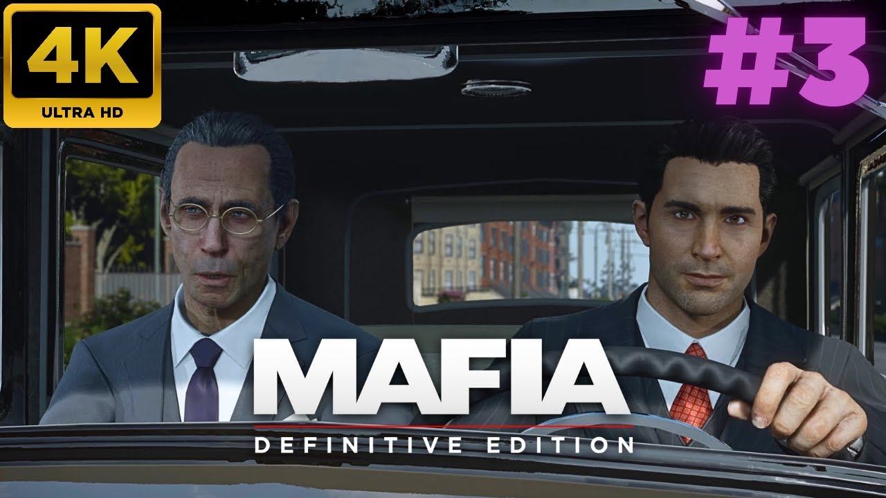 Mafia: Definitive Edition \ Прохождение #3 (4K)