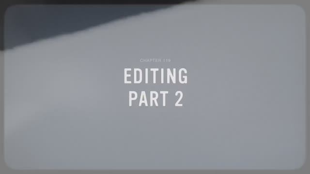 19 - Editing Part 2 смотреть онлайн
