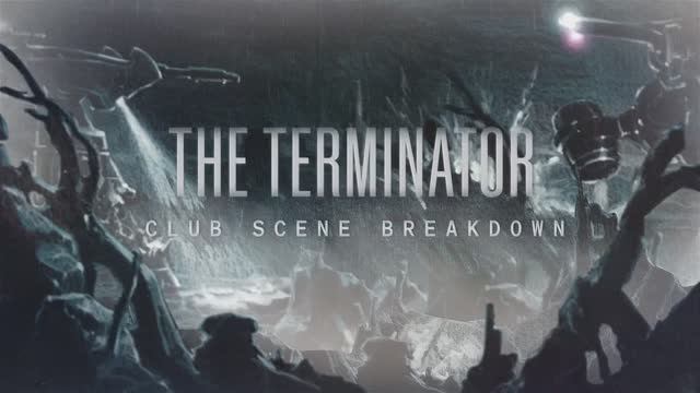 04.The Terminator Club Scene Breakdown смотреть онлайн