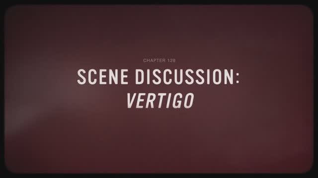 28 - Scene Discussion - Vertigo смотреть онлайн