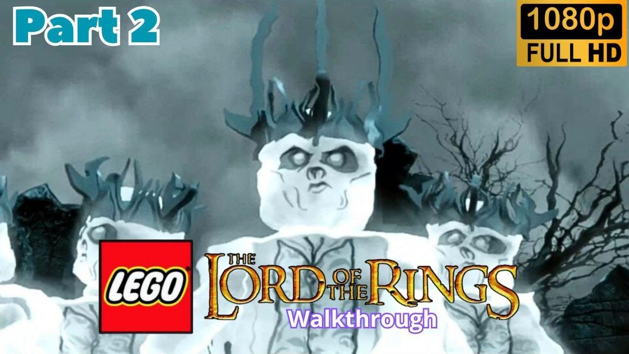 LEGO: The Lord of the Rings \ Walkthrough (Part 2)
