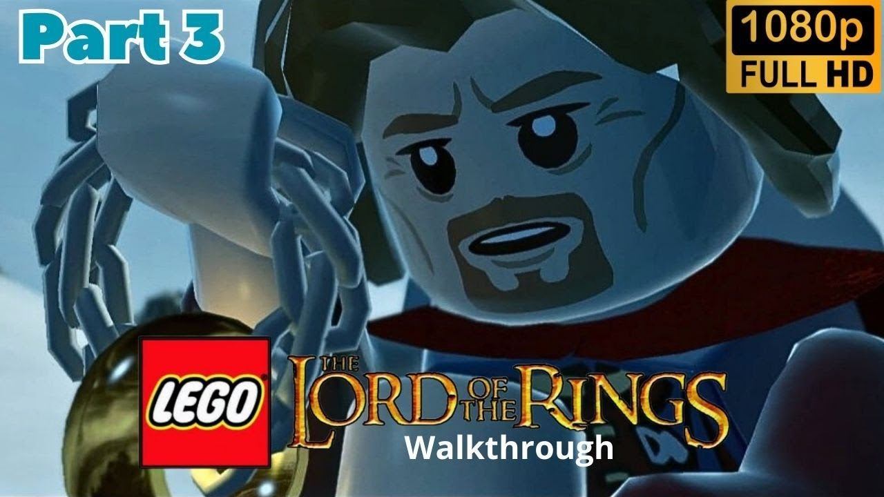 LEGO: The Lord of the Rings \ Walkthrough (Part 3)
