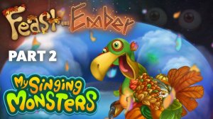 My Singing Monsters - «Пир Золой» 2024 Часть 2: Электрический Кулдыкалабас