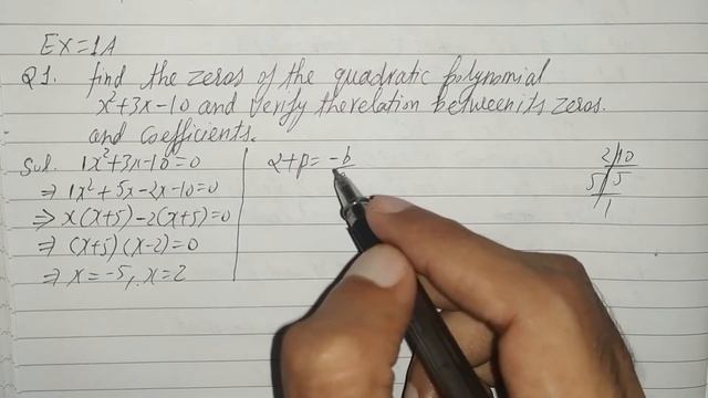 Find zeroes of quadratic polynomial x2+3x-10 and verify the relation between zeroes & coefficients смотреть онлайн
