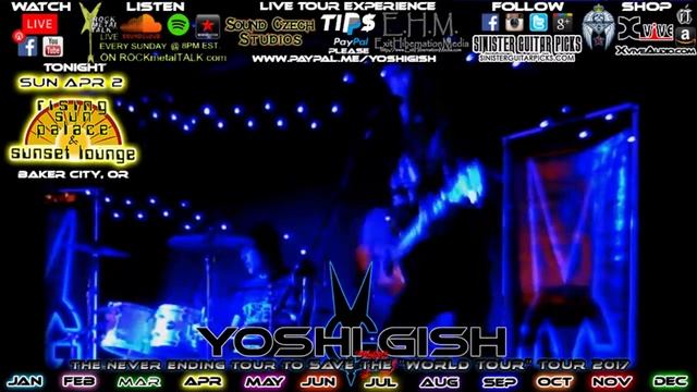 Yoshi Gish TV #44 April 2 2017 @ Sunset Lounge - Baker City, OR смотреть онлайн