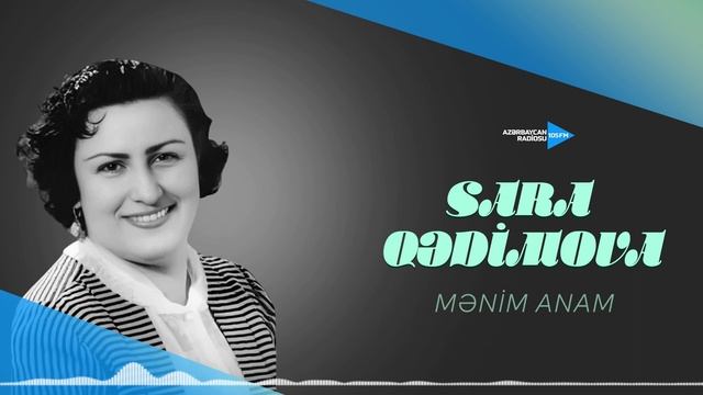 Sara Qədimova - Mənim anam смотреть онлайн