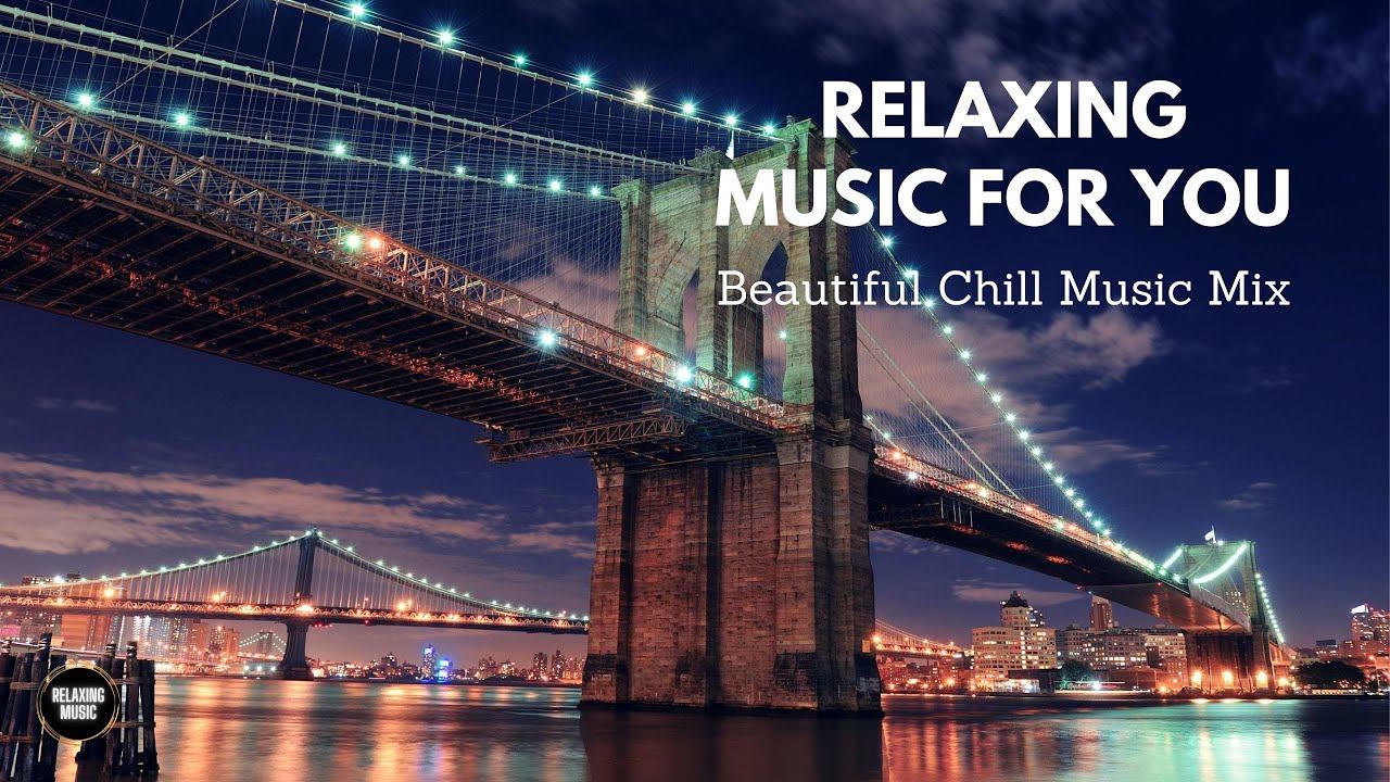 Nostalgia & Beautiful Chill Music Mix