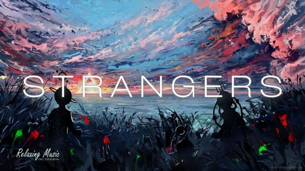 Andy Leech - Strangers | Relax Music