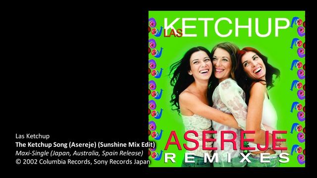 Las Ketchup - The Ketchup Song (Asereje) (Sunshine Mix Edit)